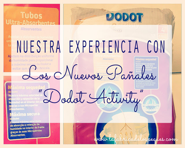 Nuestra experiencia con los nuevos pañales “Dodot Activity”.