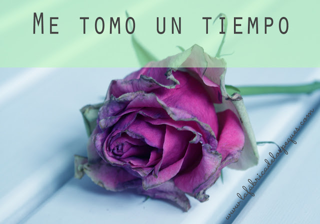 Me tomo un tiempo…