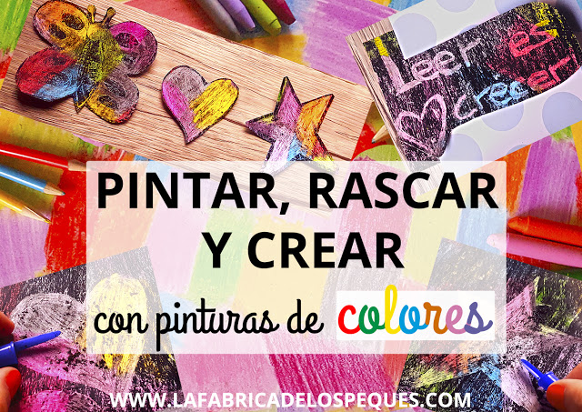 Pintar, rascar y crear con pinturas de colores.
