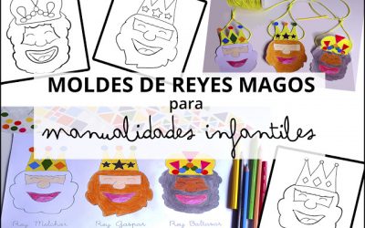 Moldes de Reyes Magos para manualidades infantiles