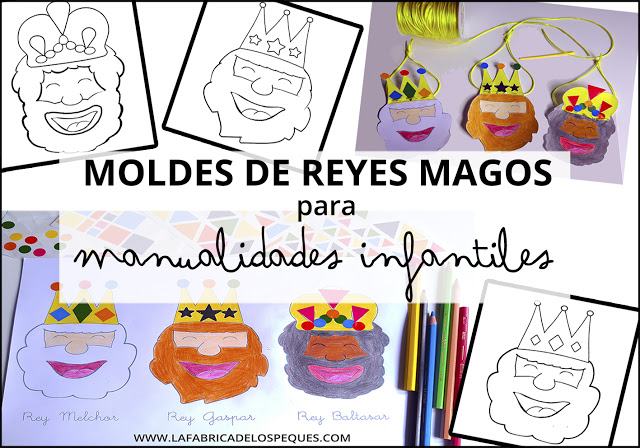Moldes de Reyes Magos para manualidades infantiles