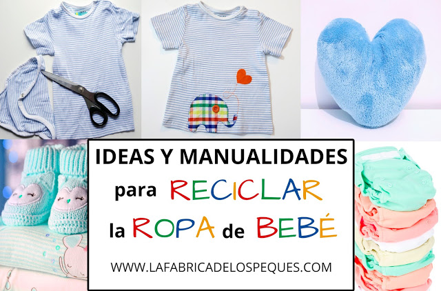 Ideas y manualidades para reciclar la ropa de bebé