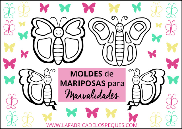 Moldes de mariposas para manualidades.