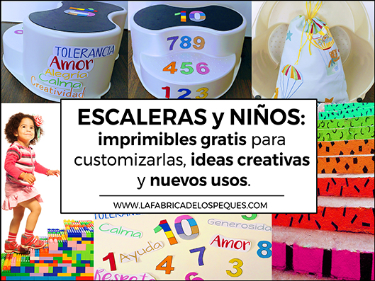 Escaleras y niños: imprimibles gratis para customizarlas, ideas creativas y nuevos usos.