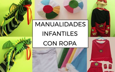 Manualidades infantiles con ropa