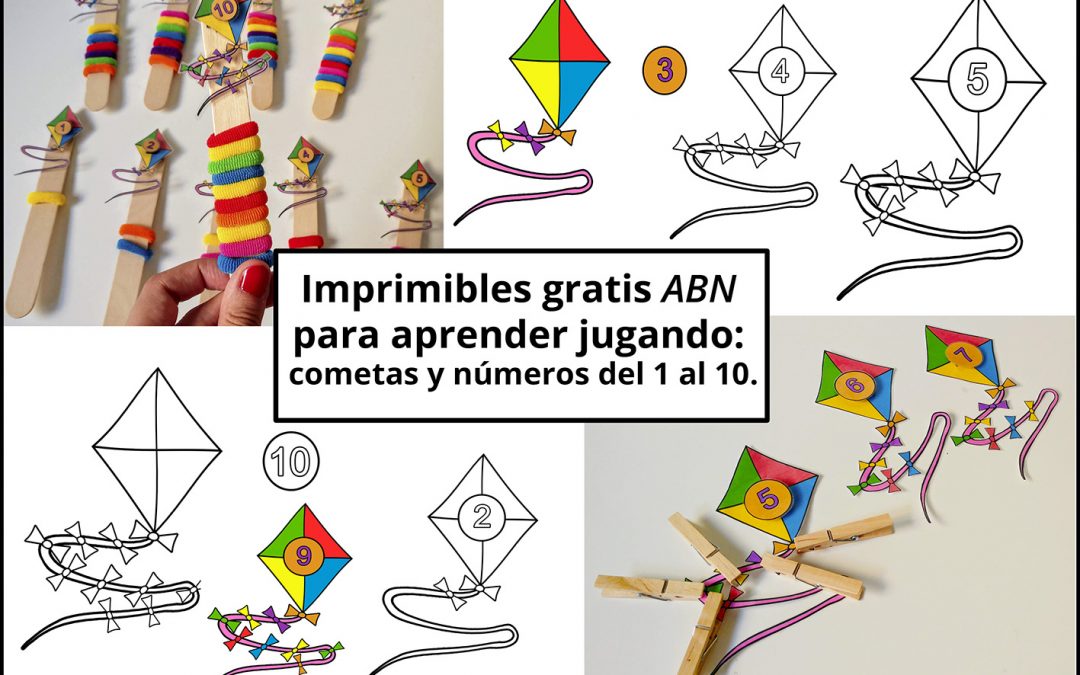 Imprimibles gratis ABN para aprender jugando: cometas y números del 1 al 10.