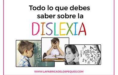Todo lo que debes saber sobre la dislexia