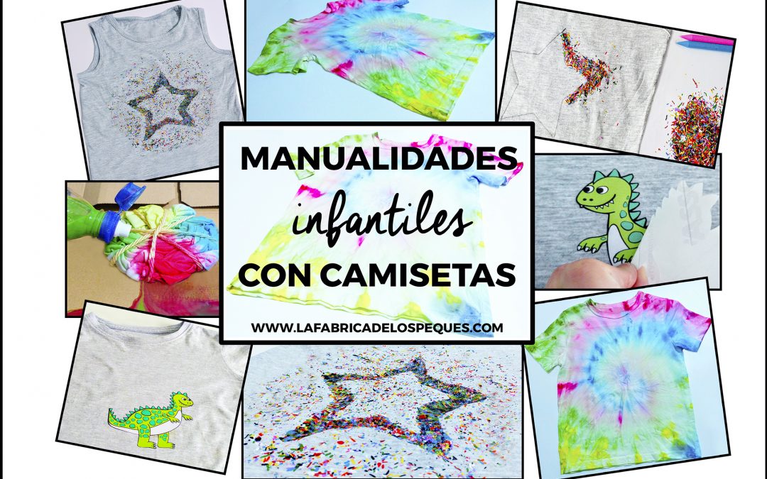 Manualidades infantiles con camisetas
