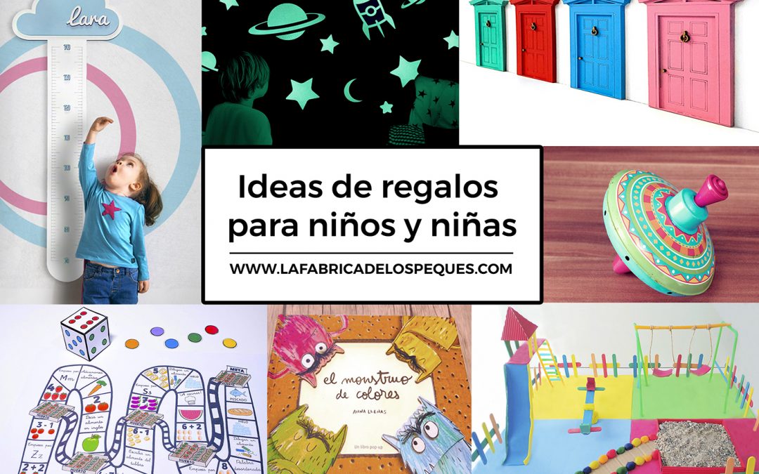 Ideas de regalos para niños y niñas